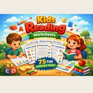 Reading Worksheets for Kids – 75 Printable Activities
