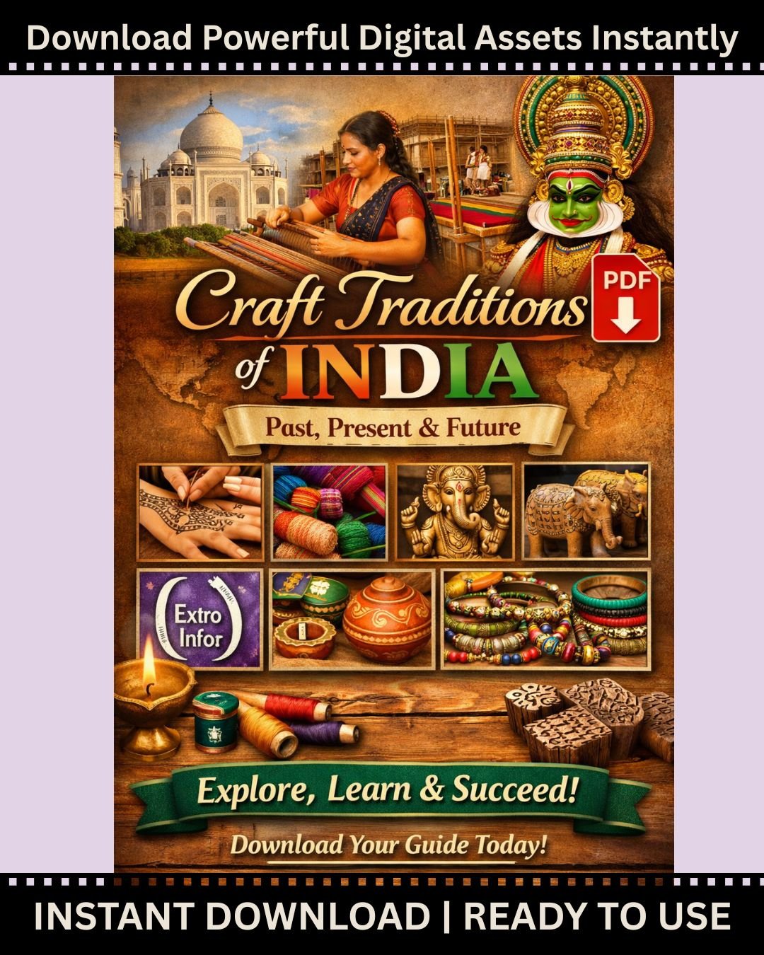 Craft Traditions of India: Past, Present & Future